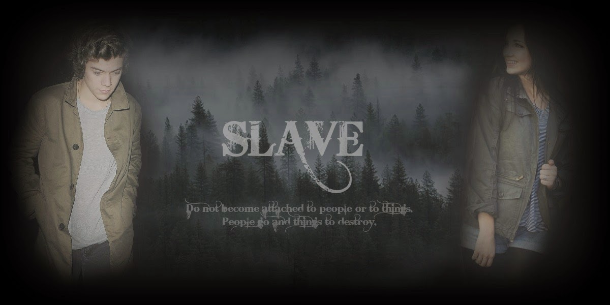 Slave ~ Harry Styles Fanfiction