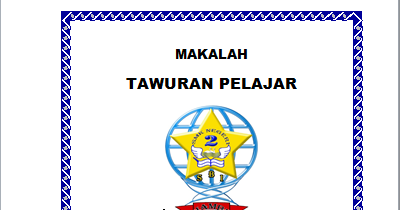 Makalah Ghia Makalah Tawuran Remaja