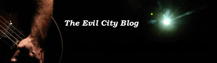 The Evil City Blog