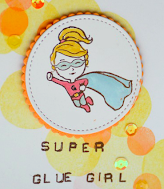 Werde eine SUper GLUE GIRL