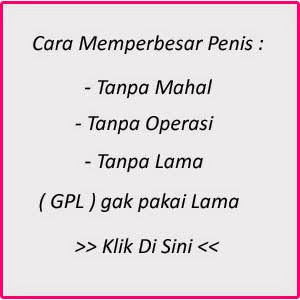 Cara memperbesar penis dengan tanpa mahal, tanpa operasi, tanpa obat, tanpa efeksamping.