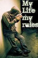 My Life,My Rules...