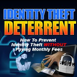 Identity Theft Deterrent