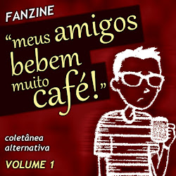 coletânea "meus amigos bebem  muito café"