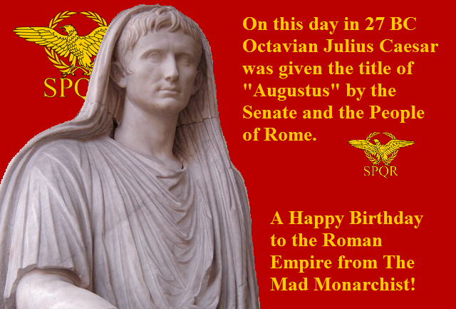 The Mad Monarchist: Happy Birthday Rome!