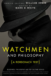 Watchmen and Philosophy: A Rorschach Test (Wiley, 2009)