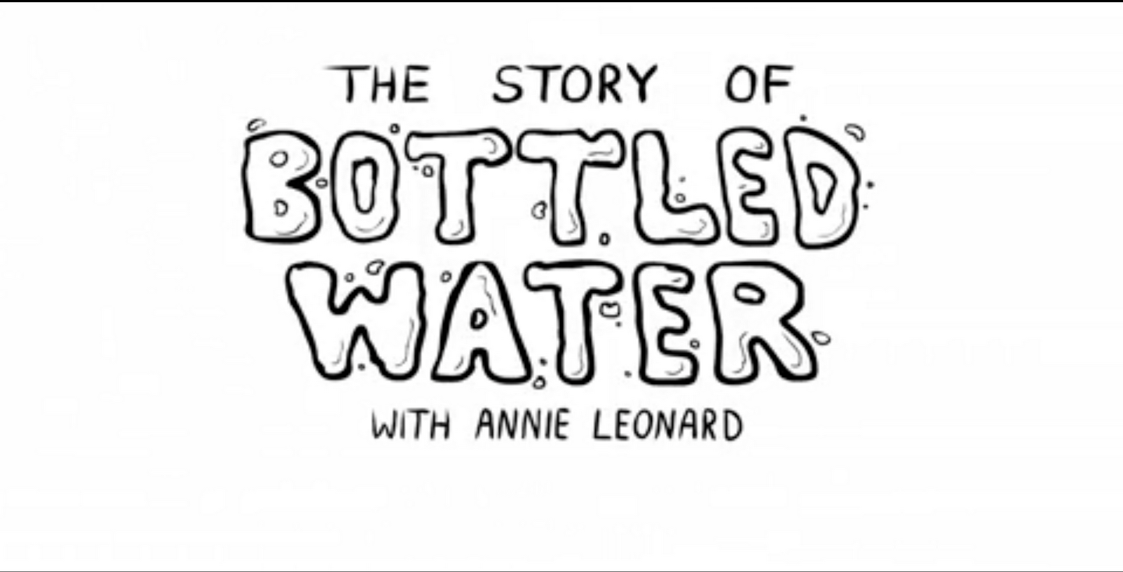 The Story of Bottled Water Case Study Lauren Volentir Practices