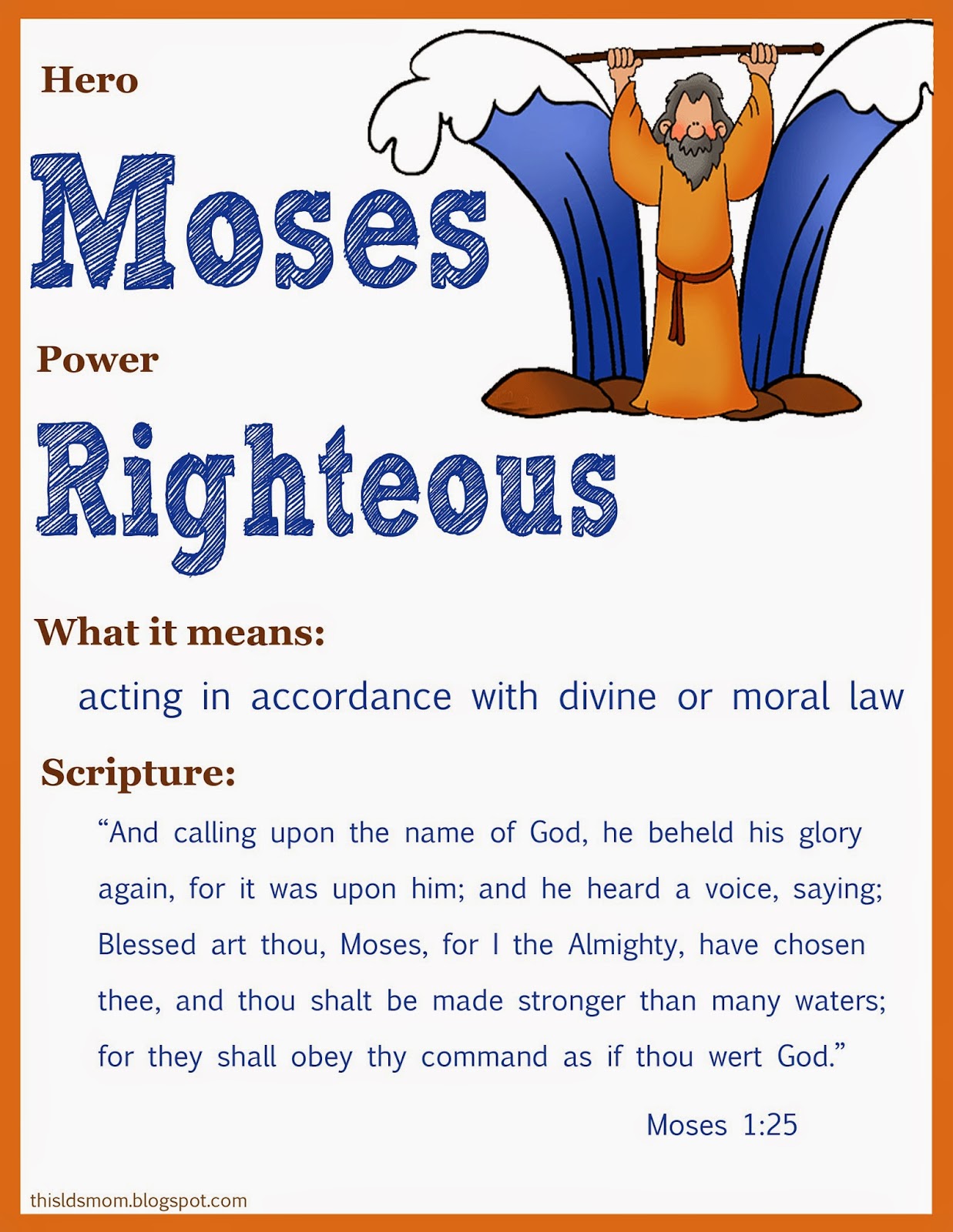 This LDS Mom Scripture Heroes Moses