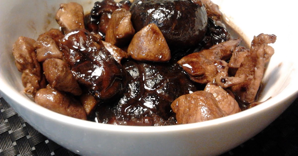 Braised Chicken with Dried Oyster and Mushroom Shan's Recipes