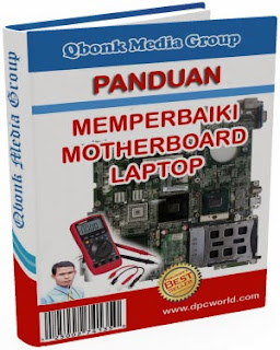 Memperbaiki Motherboard Laptop, Ebook Motherboard Laptop