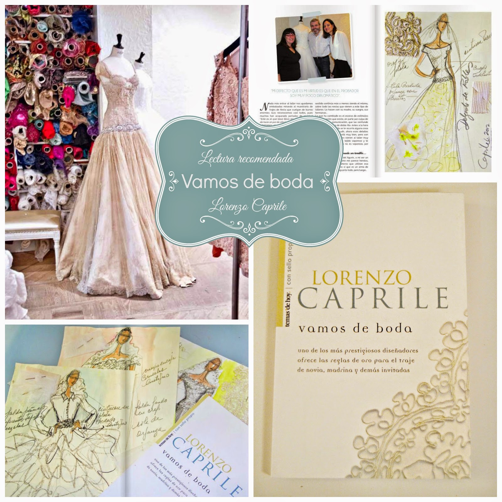 Leyendo Vamos De Boda De Lorenzo Caprile Blog Mi Boda