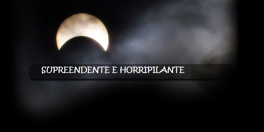 Surpreendente e Horripilante