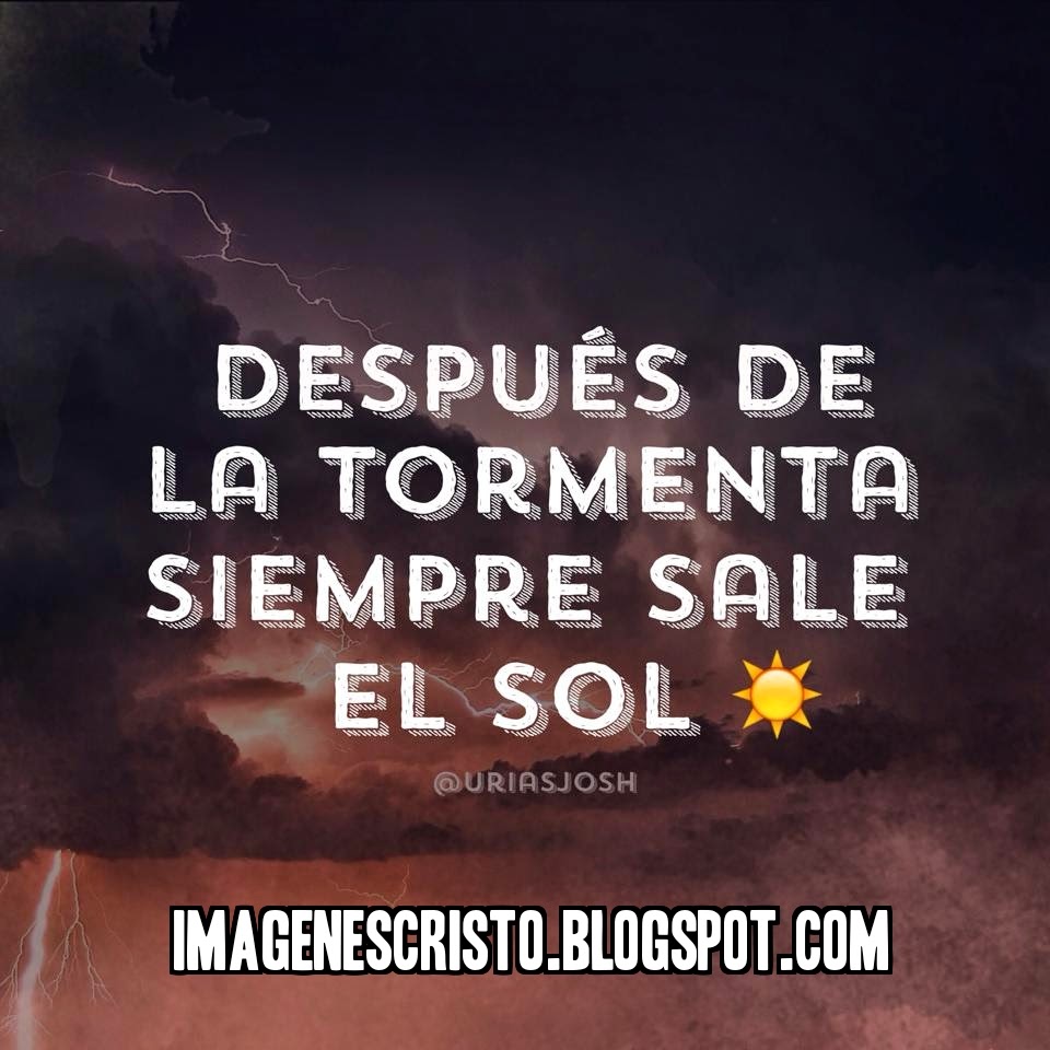 Imágenes Cristianas - Banco de Imagenes: Después de La Tormenta Siempre