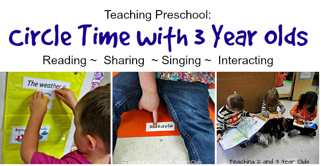 Teaching 2 and 3 Year Olds: Preschool Circle Time