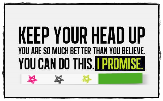 Keep Your Head up Quotes for Him | Cute Instagram Quotes