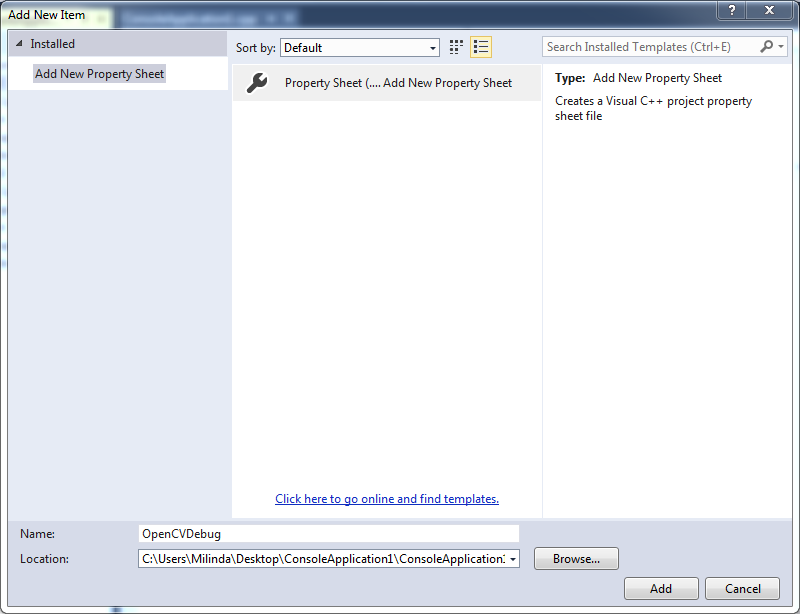 Milinda Pro Create OpenCV property sheets in Visual Studio to store