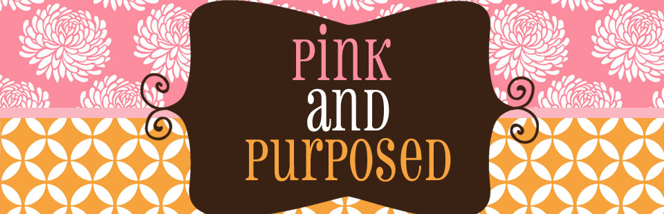 Pink and Purposed