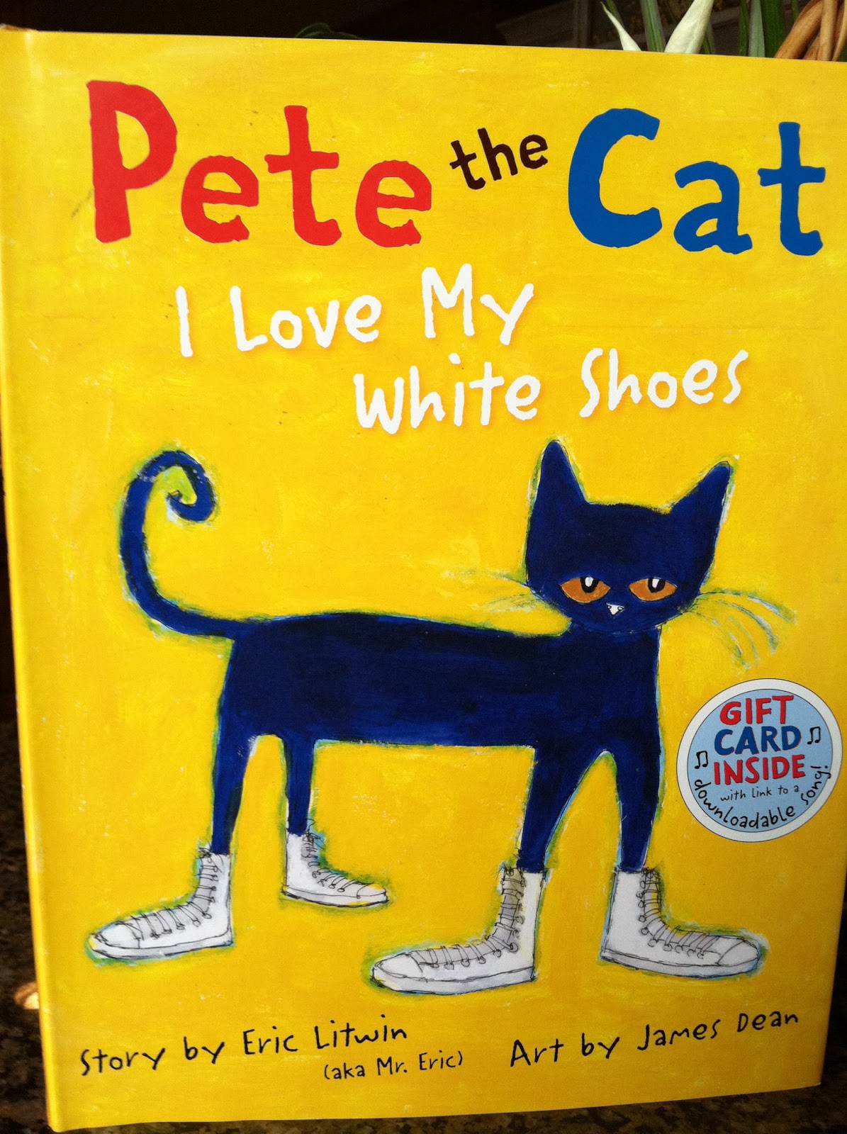 Pete The Cat I Love My White Shoes Eric Litwin (aka Ask Mr. Eric)