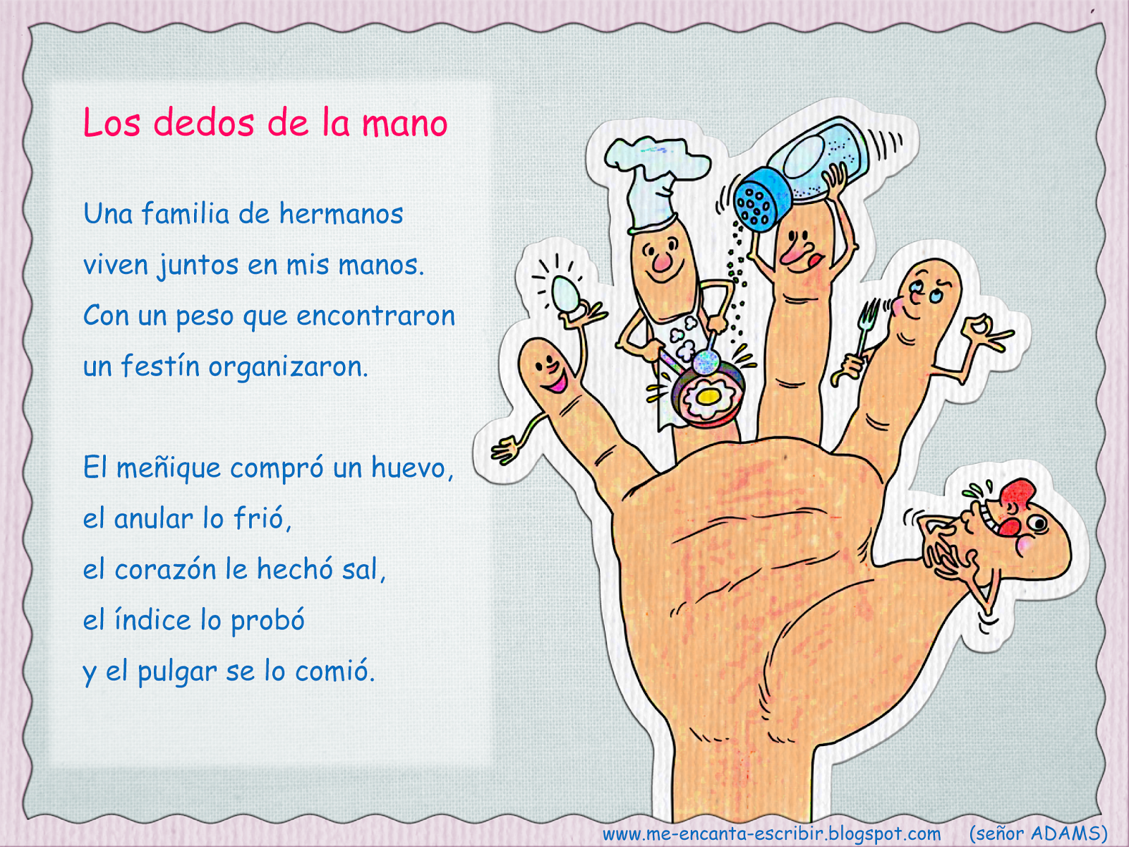 Me encanta escribir en español: Los dedos de la mano.