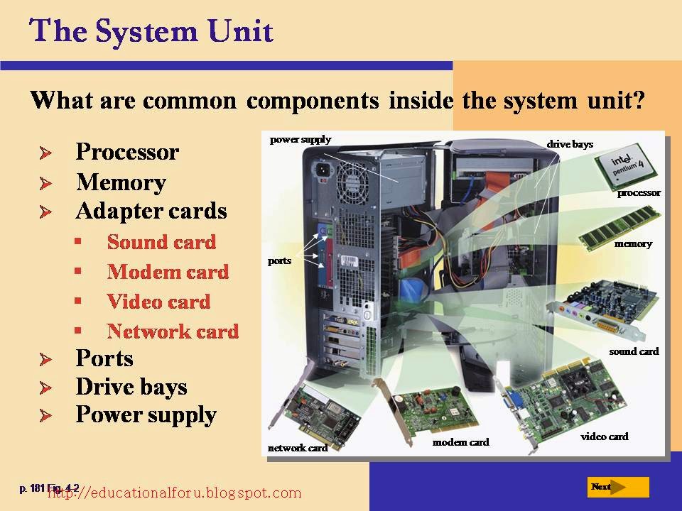 Education4all Discovering Computers, The Components of the System Unit