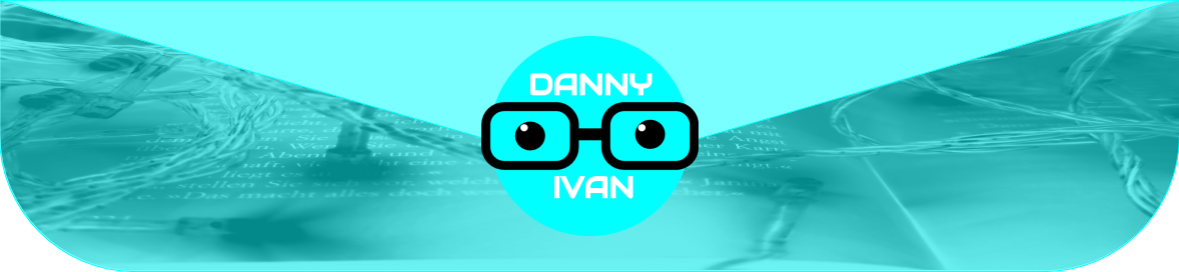 Danny Ivan Blog