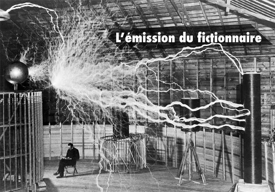 L'émission du fictionnaire