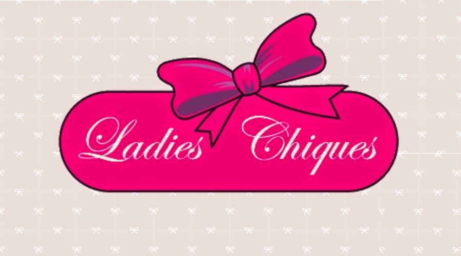 Ladies Chiques