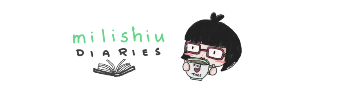 Milishiu Diaries