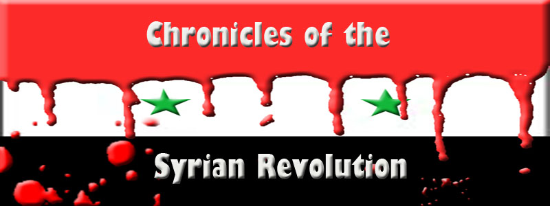 Chronicles Of the Syrian Revolution
