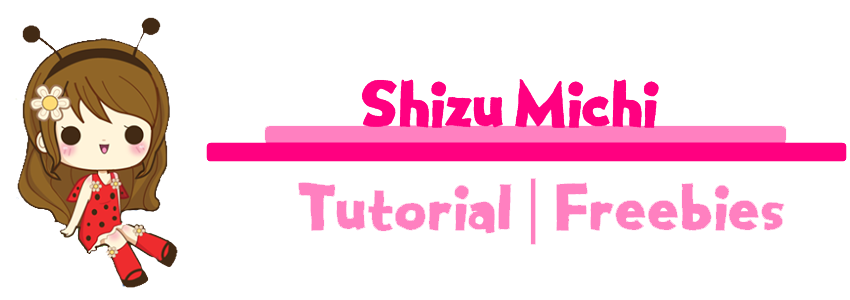 Shizu Michi's Tutorial