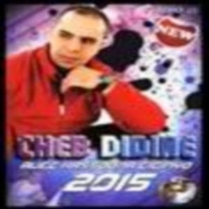 Cheb Didine-Ga3 Nhar Wenti Douri 2015