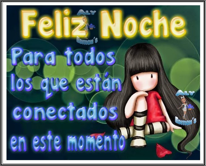 ஐﻬArcoiris De Ternuraஐﻬ: Feliz Noche