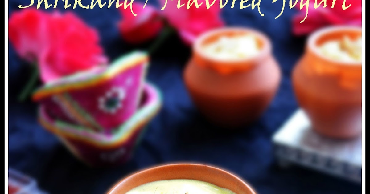 SHRIKHAND RECIPE / INDIAN FLAVORED YOGURT RECIPE Cook With Smile