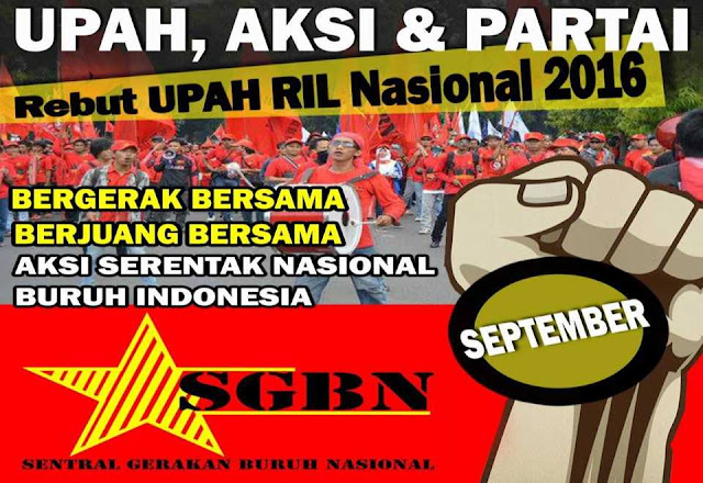 Siaran Resmi SGBN menuntut upah nasional dan seruan bangun partai rakyat