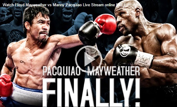 Manny Pacquiao Vs Floyd Mayweather Free Online Live