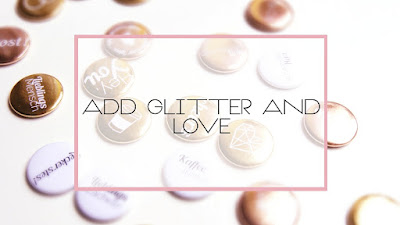 Add Glitter And Love