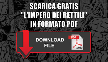 L'impero dei rettili - Il Fumetto: scarica gratis in formato pdf, free download pdf file