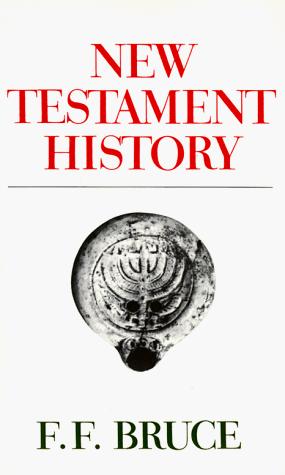 New Testament History by F. F. Bruce