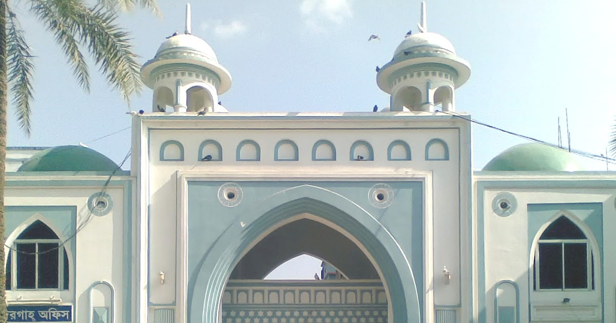 Historical Places of Bangladesh The historical places of Sylhet