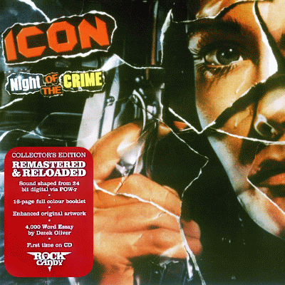 ICON - Night Of The Crime [remastered] (1985) + STEPHEN CLIFFORD Search For The Truth (1994)