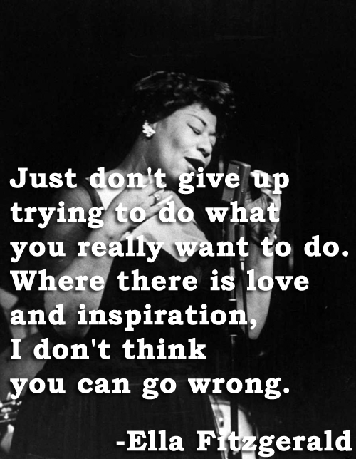 Ella Fitzgerald Quotes. QuotesGram