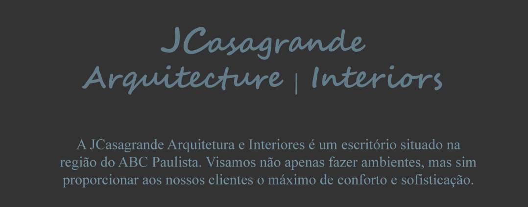 JCasagrande Arquitetura e Interiores