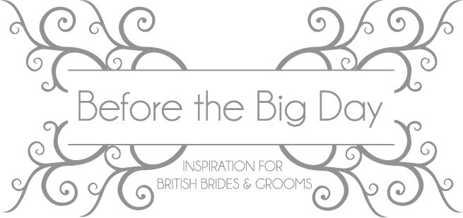 Wedding Blog UK Wedding Ideas Before The Big Day