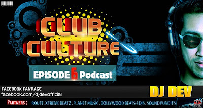 DJ Dev - Club Culture Vol. 6 (Podcast) Front-+copy