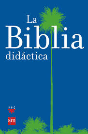 BIBLIA DIDACTICA