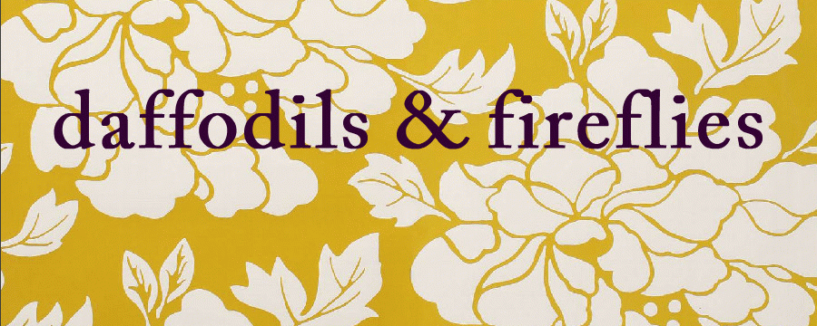 daffodils and fireflies