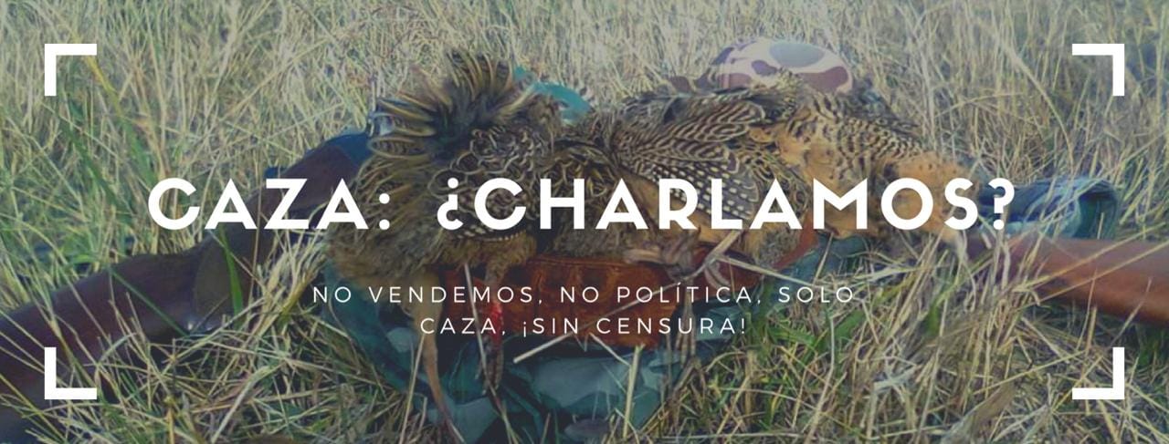 CAZA: ¿CHARLAMOS?