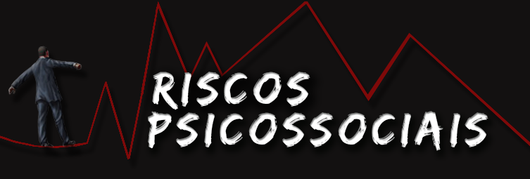 Riscos Psicossociais 