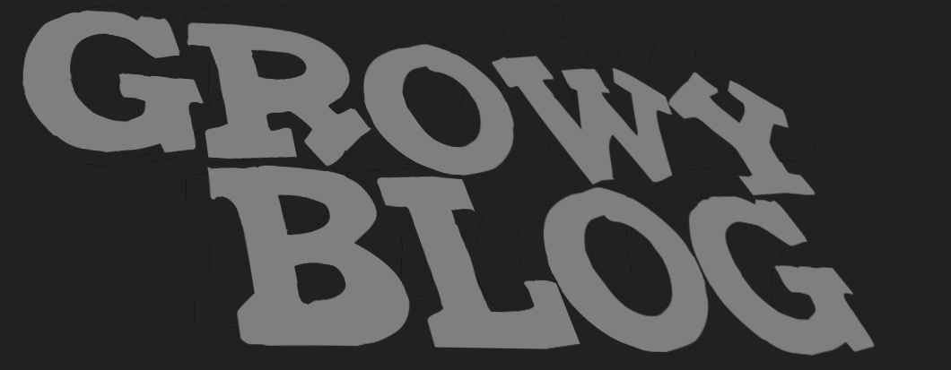 Growy Blog