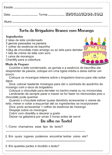 Interpretação de texto com o tema: Torta de brigadeiro branco com morango